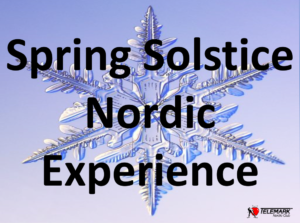 Spring Solstice Nordic Experience
